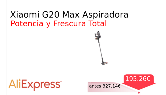 Xiaomi G20 Max Aspiradora
