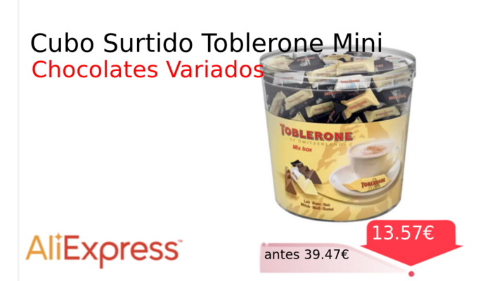 Cubo Surtido Toblerone Mini