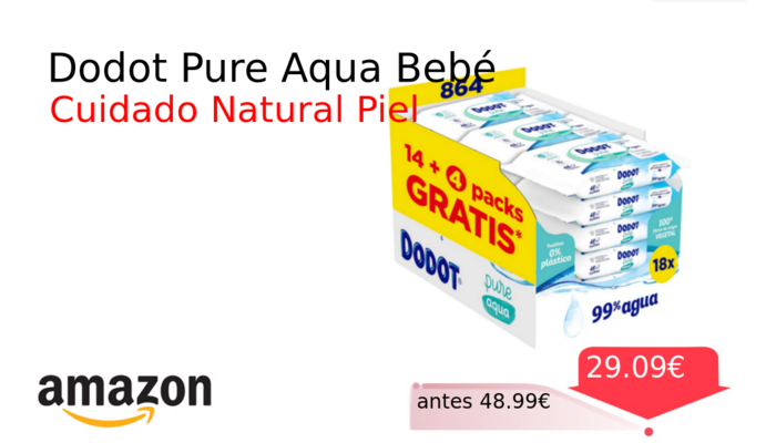 Dodot Pure Aqua Bebé
