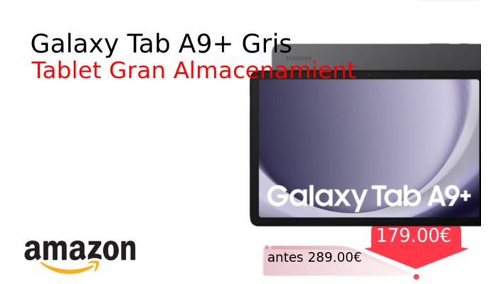 Galaxy Tab A9+ Gris