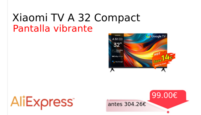 Xiaomi TV A 32 Compact