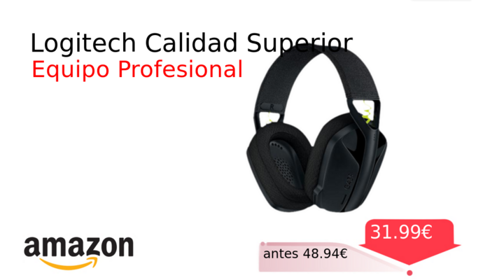 Logitech Calidad Superior