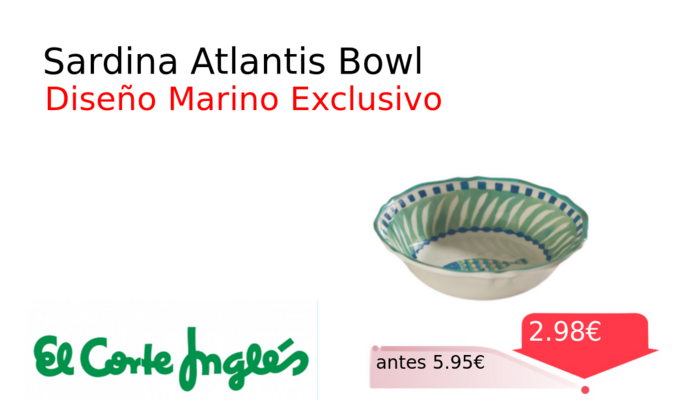 Sardina Atlantis Bowl