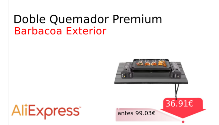Doble Quemador Premium