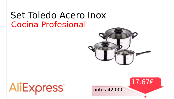 Set Toledo Acero Inox