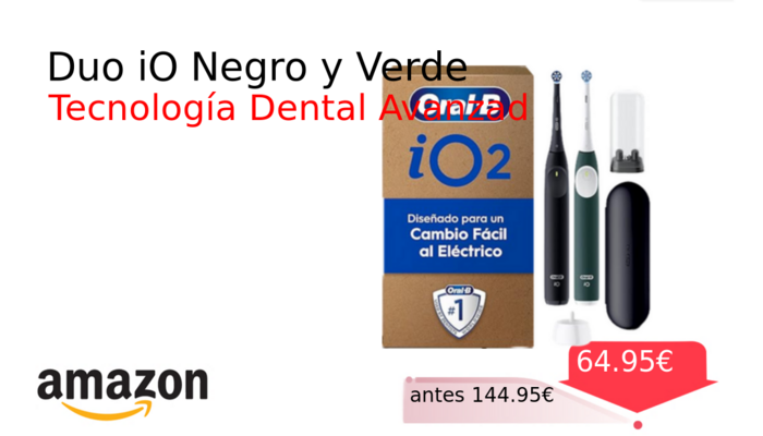 Duo iO Negro y Verde