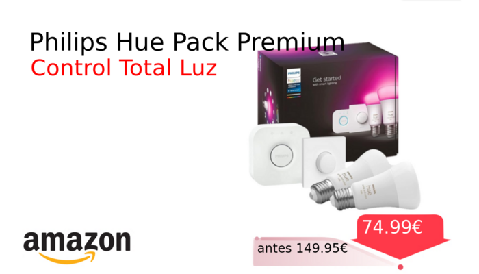 Philips Hue Pack Premium