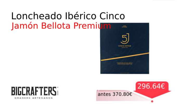 Loncheado Ibérico Cinco