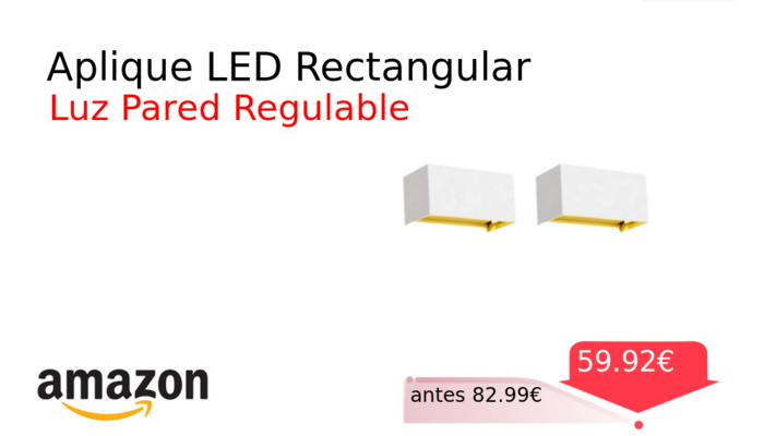 Aplique LED Rectangular