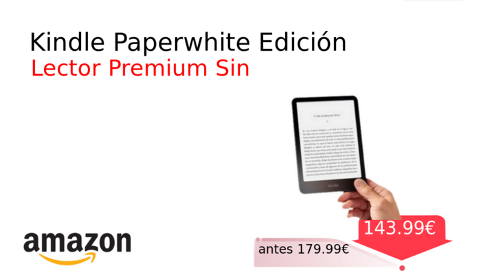 Kindle Paperwhite Edición