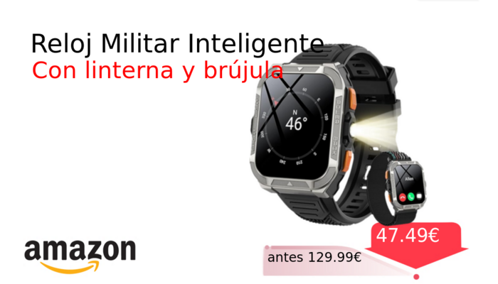 Reloj Militar Inteligente
