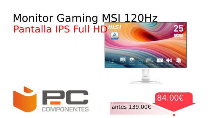 Monitor Gaming MSI 120Hz