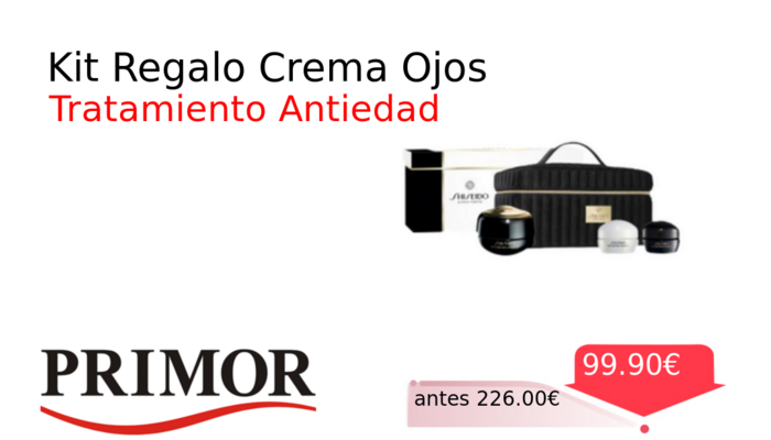 Kit Regalo Crema Ojos