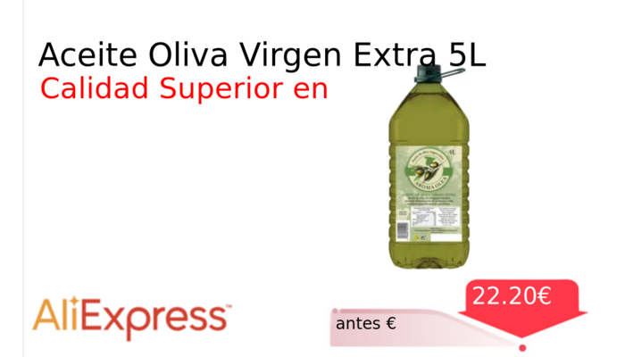 Aceite Oliva Virgen Extra 5L