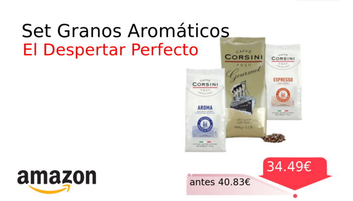 Set Granos Aromáticos