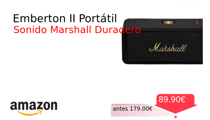 Emberton II Portátil