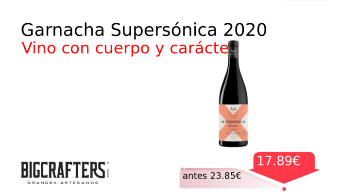 Garnacha Supersónica 2020