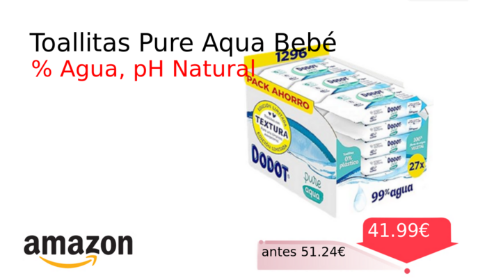 Toallitas Pure Aqua Bebé