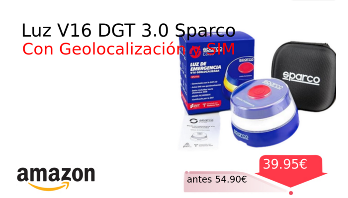 Luz V16 DGT 3.0 Sparco