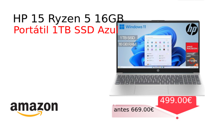 HP 15 Ryzen 5 16GB