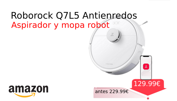 Roborock Q7L5 Antienredos