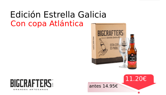 Edición Estrella Galicia