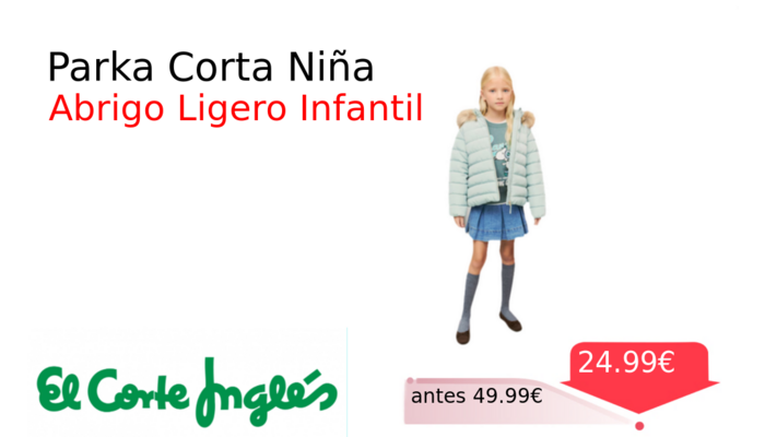 Parka Corta Niña