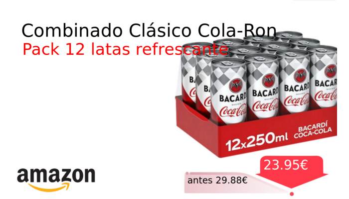 Combinado Clásico Cola-Ron