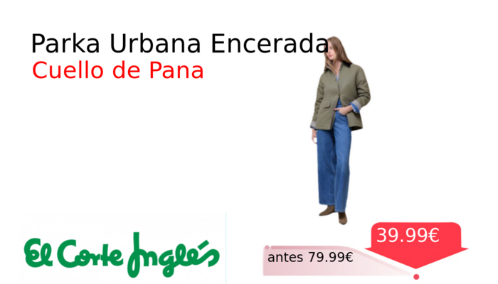 Parka Urbana Encerada