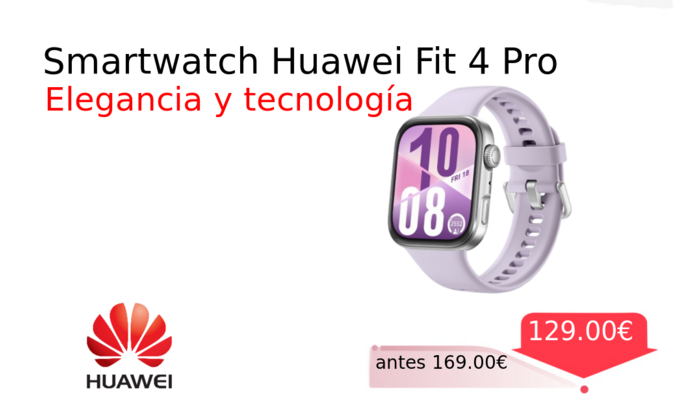 Smartwatch Huawei Fit 4 Pro