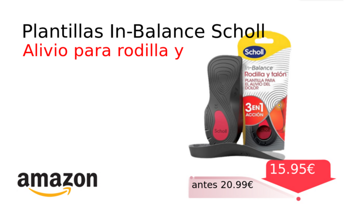 Plantillas In-Balance Scholl