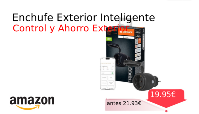 Enchufe Exterior Inteligente