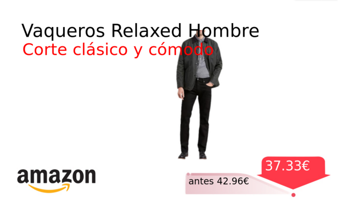 Vaqueros Relaxed Hombre