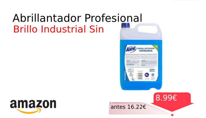 Abrillantador Profesional