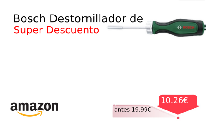 Bosch Destornillador de