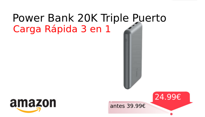 Power Bank 20K Triple Puerto