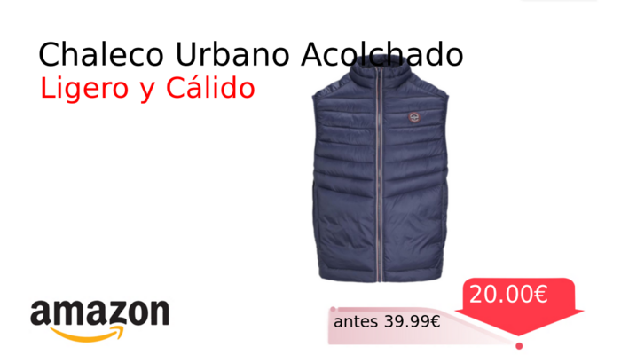 Chaleco Urbano Acolchado