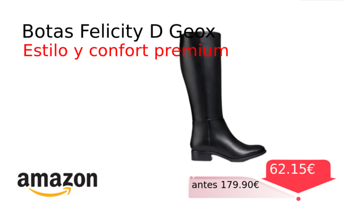 Botas Felicity D Geox