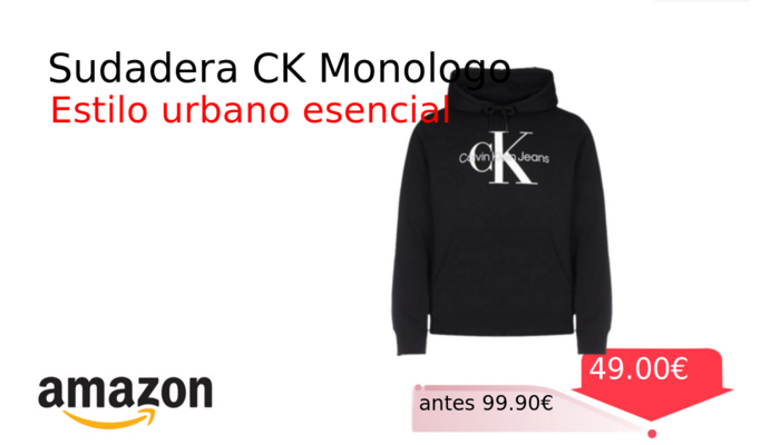 Sudadera CK Monologo