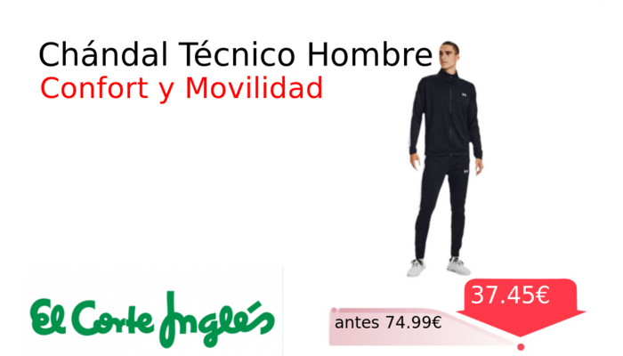 Chándal Técnico Hombre