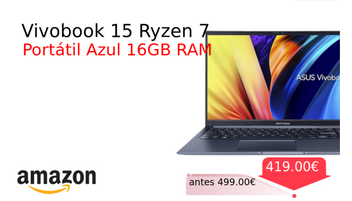 Vivobook 15 Ryzen 7