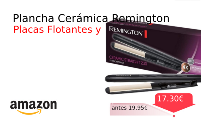 Plancha Cerámica Remington