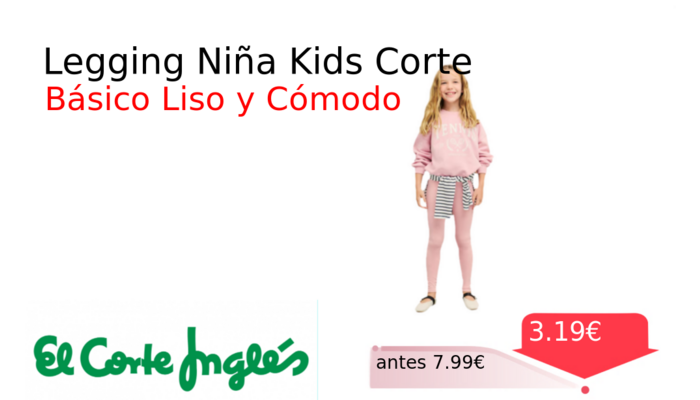 Legging Niña Kids Corte