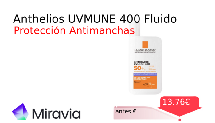 Anthelios UVMUNE 400 Fluido