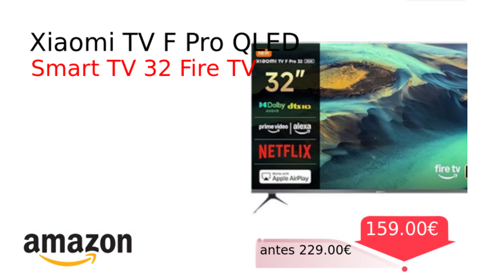 Xiaomi TV F Pro QLED