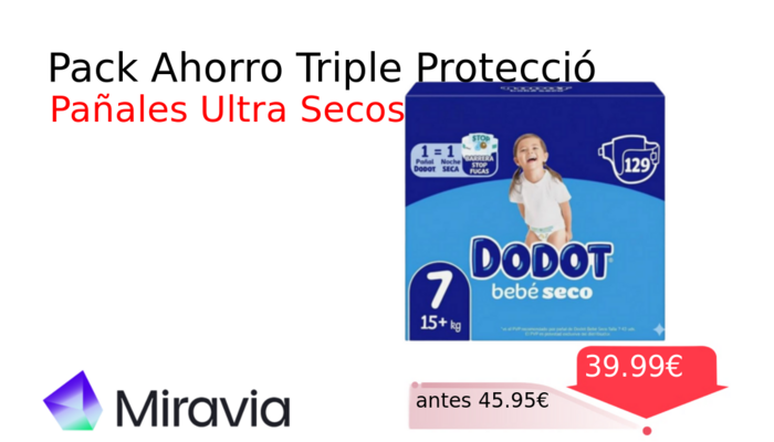 Pack Ahorro Triple Protecció