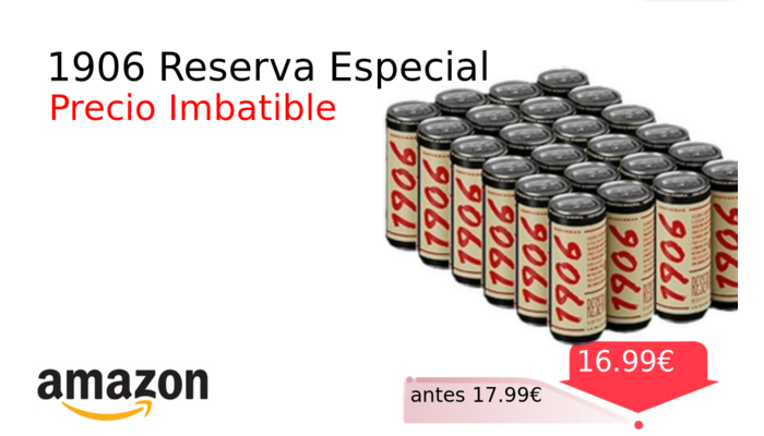 1906 Reserva Especial 