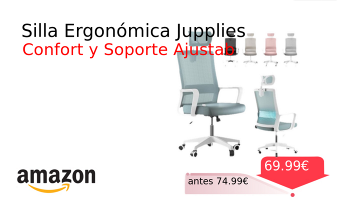 Silla Ergonómica Jupplies