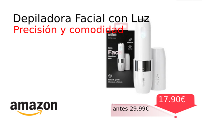 Depiladora Facial con Luz