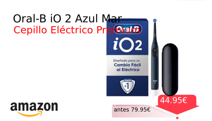 Oral-B iO 2 Azul Mar